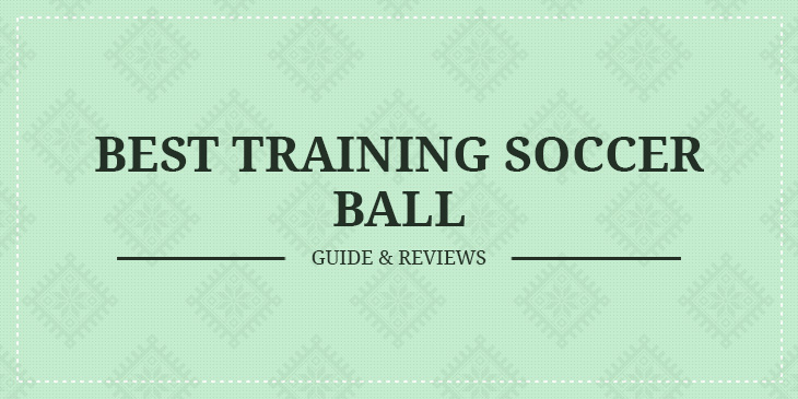 best training soccer balls